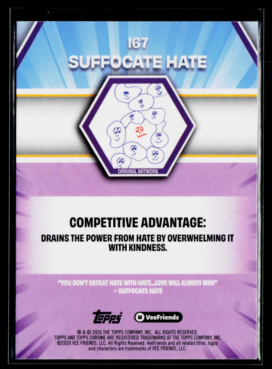 2026 Topps Chrome VeeFriends #167 Suffocate Hate