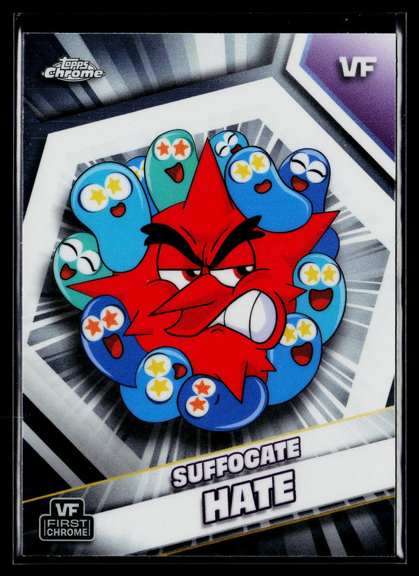 2026 Topps Chrome VeeFriends #167 Suffocate Hate