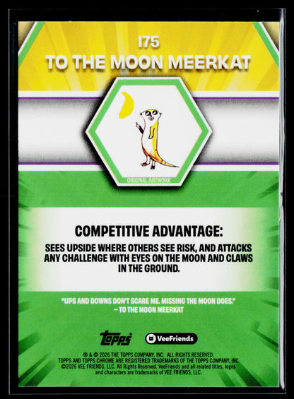 2026 Topps Chrome VeeFriends #175 To The Moon Meerkat
