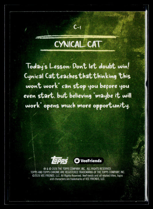 2026 Topps Chrome VeeFriends #C-1 Cynical Cat Chalkboard