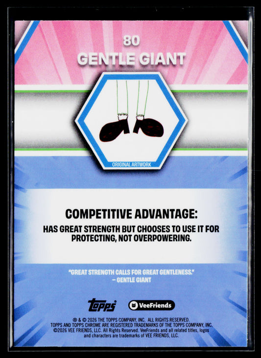 2026 Topps Chrome VeeFriends #80 Gentle Giant