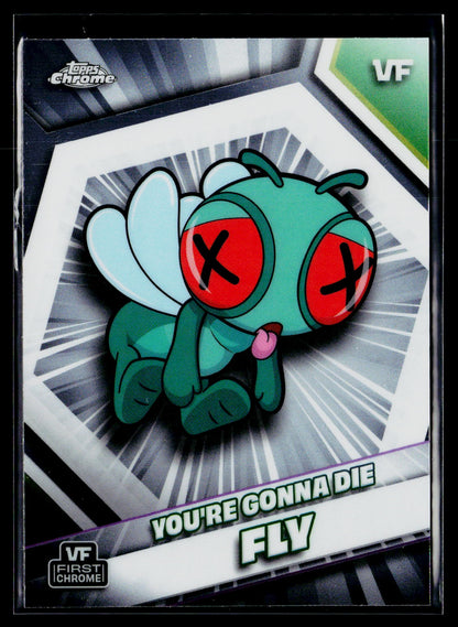 2026 Topps Chrome VeeFriends #196 You're Gonna Die Fly