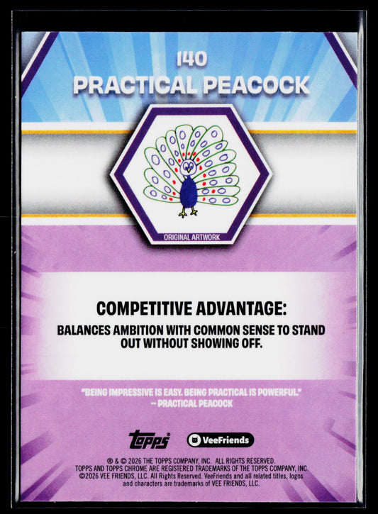 2026 Topps Chrome VeeFriends #140 Practical Peacock