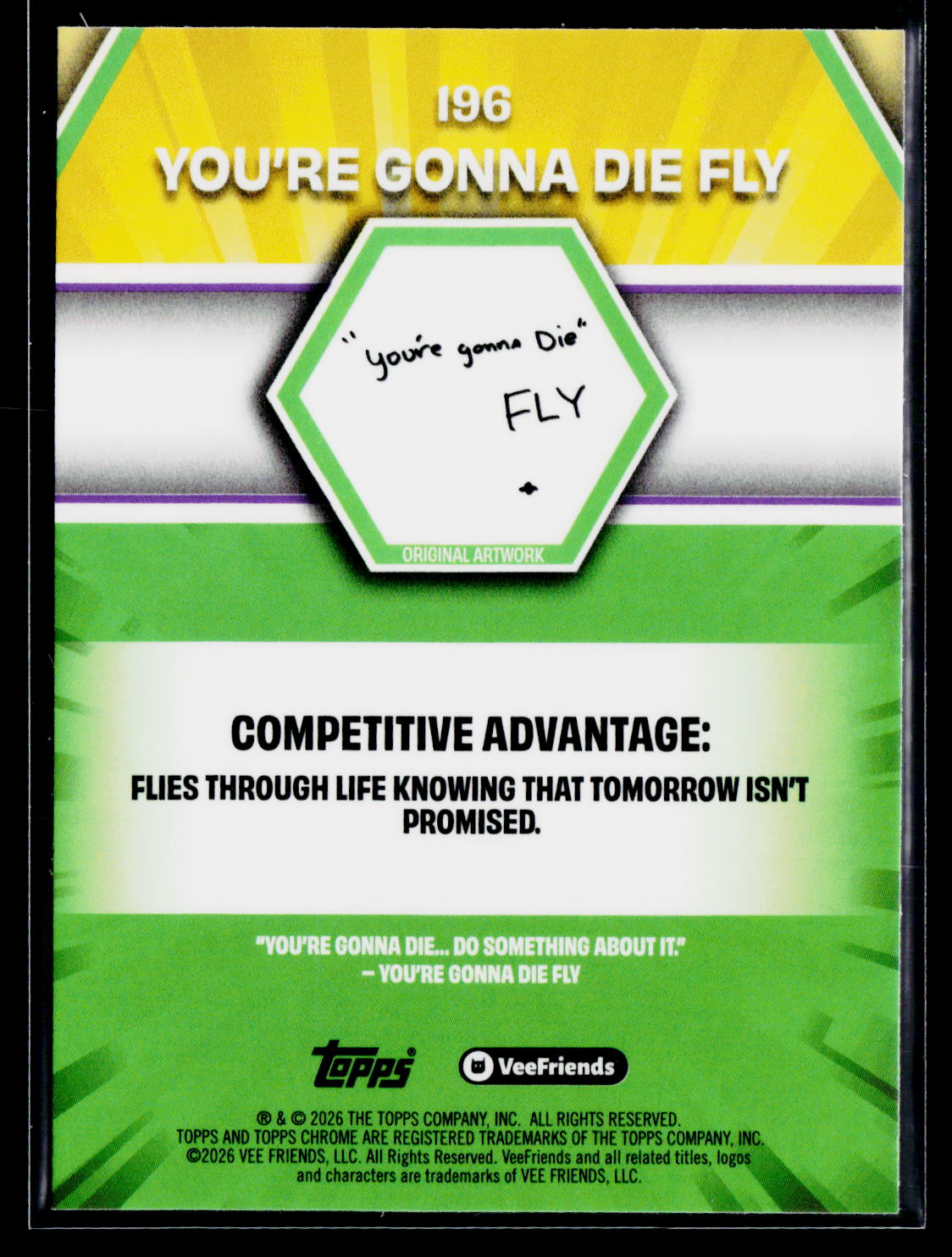 2026 Topps Chrome VeeFriends #196 You're Gonna Die Fly