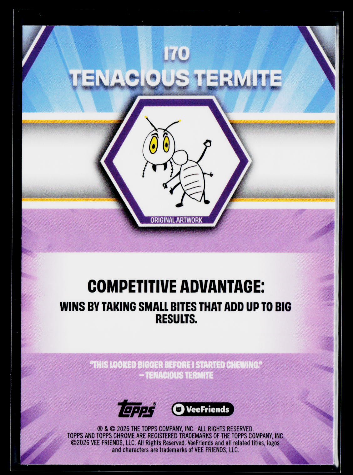 2026 Topps Chrome VeeFriends #170 Tenacious Termite