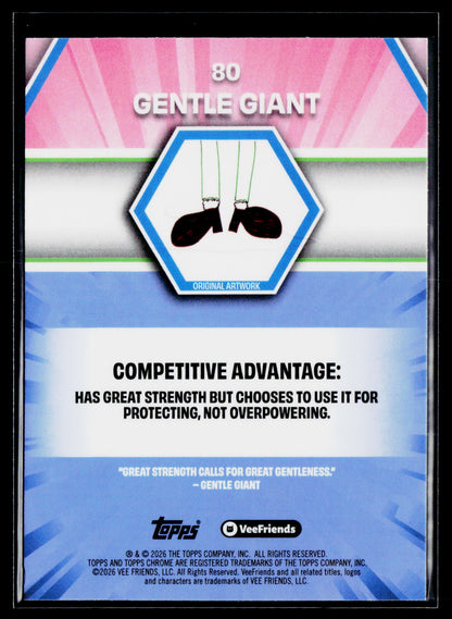 2026 Topps Chrome VeeFriends #80 Gentle Giant