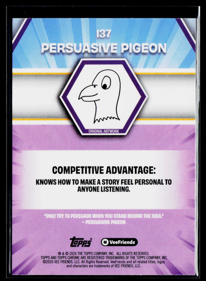 2026 Topps Chrome VeeFriends #137 Persuasive Pigeon