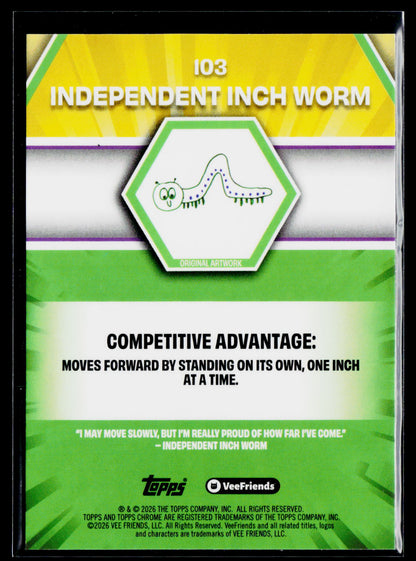 2026 Topps Chrome VeeFriends #103 Independent Inch Worm X-Fractor