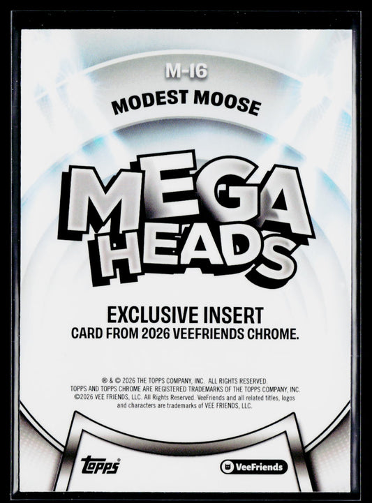 2026 Topps Chrome VeeFriends #M-16 Modest Moose Mega Heads