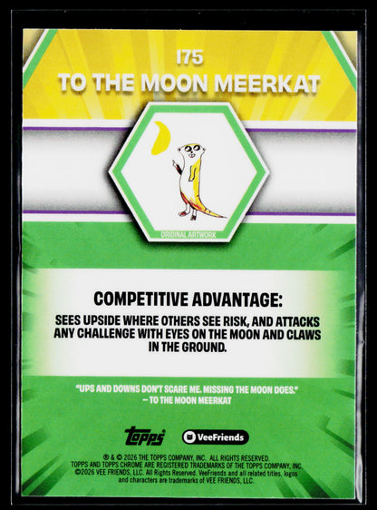 2026 Topps Chrome VeeFriends #175 To The Moon Meerkat X-Fractor