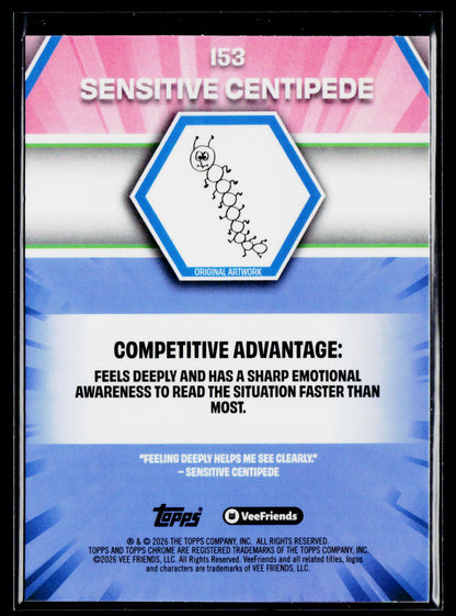 2026 Topps Chrome VeeFriends #153 Sensitive Centipede