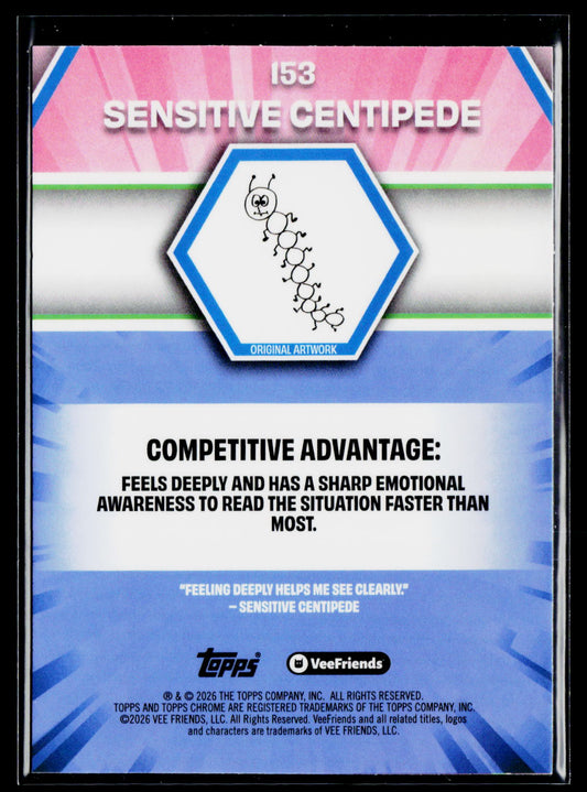 2026 Topps Chrome VeeFriends #153 Sensitive Centipede