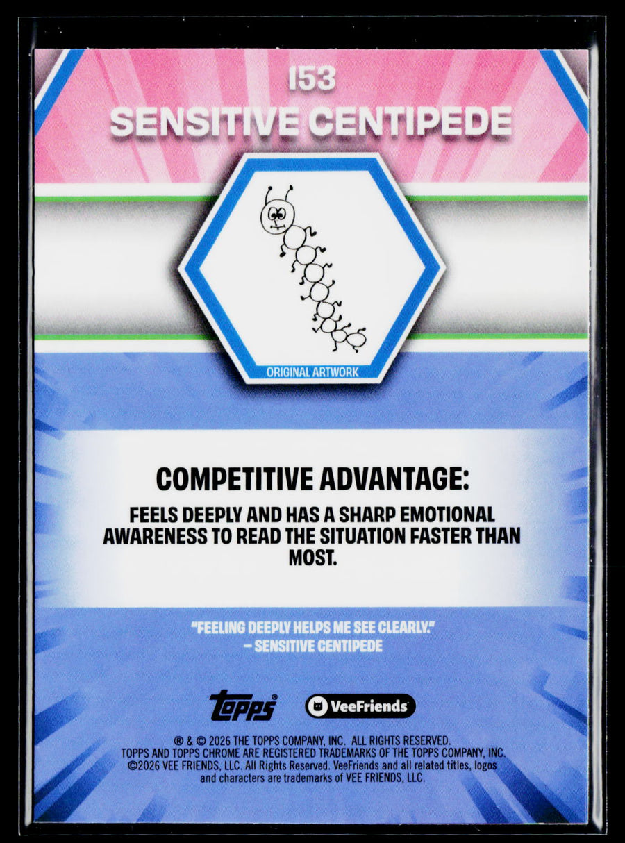 2026 Topps Chrome VeeFriends #153 Sensitive Centipede