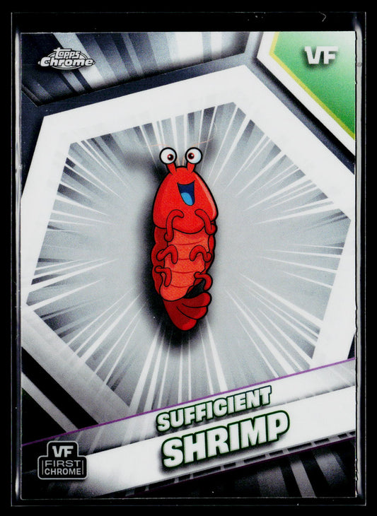 2026 Topps Chrome VeeFriends #166 Sufficient Shrimp