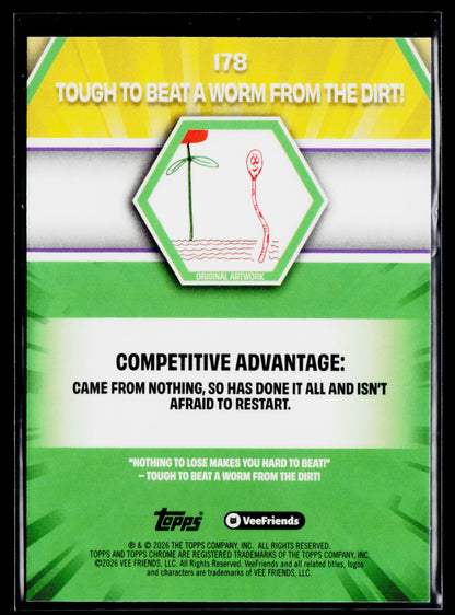 2026 Topps Chrome VeeFriends #178 Tough To Beat A Worm From The Dirt!