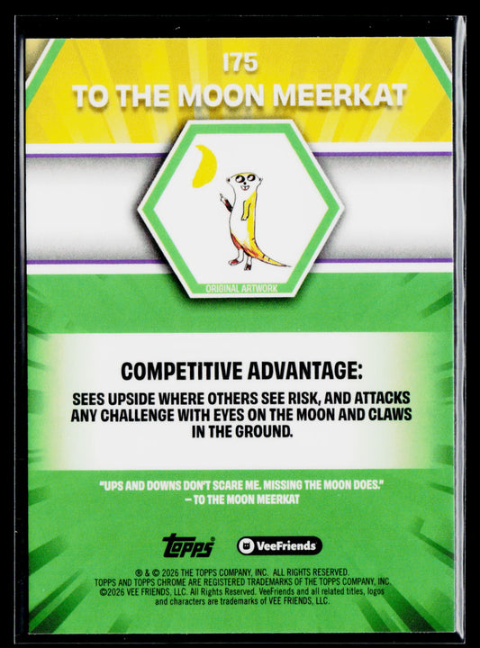 2026 Topps Chrome VeeFriends #175b To The Moon Meerkat