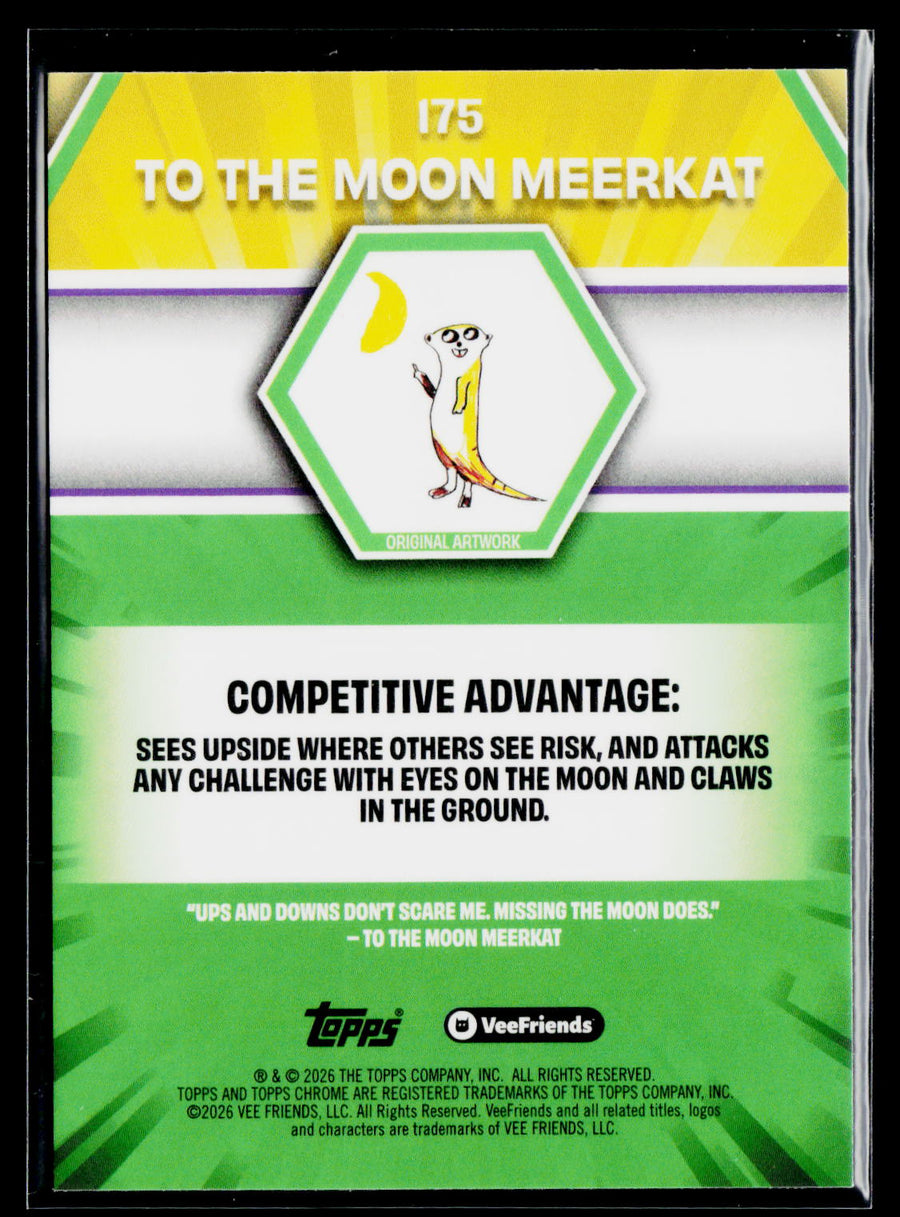 2026 Topps Chrome VeeFriends #175b To The Moon Meerkat