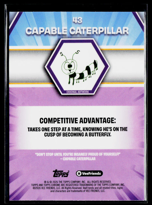2026 Topps Chrome VeeFriends #43 Capable Caterpillar