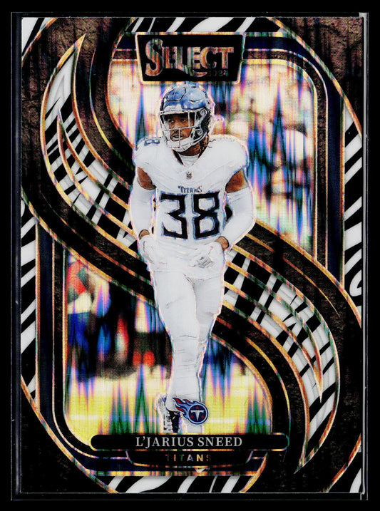 2024 Panini Select #179 L'Jarius Sneed Zebra Prizm Shock