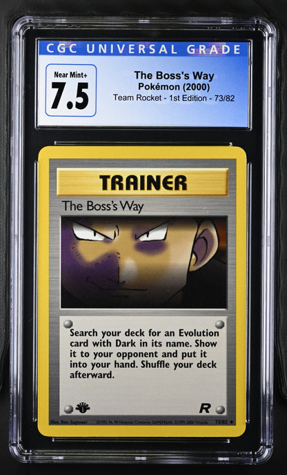 2000 Team Rocket - 1st Ed. #73/82 The Boss's Way CGC 7.5