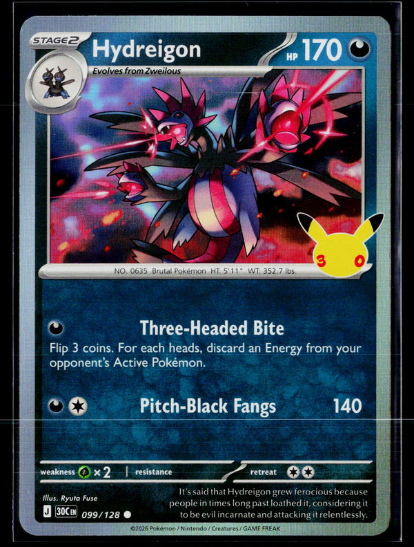 ME: 30th Celebration 099/128 Hydreigon HOLO