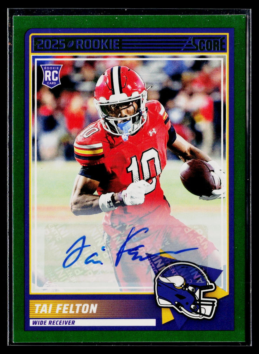 Score 2025 Score 60 Tai Felton Base Rookie Signatures Green / AU